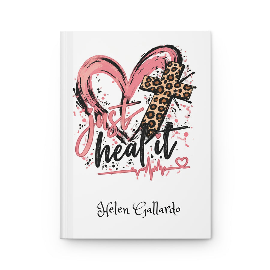 Heal and cross Hardcover Journal Matte (Lined)
