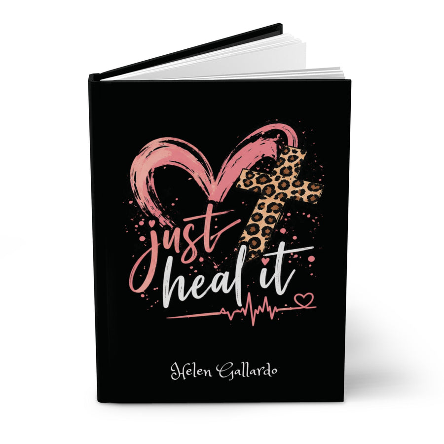 Just heal it Hardcover Journal Matte (Blank)