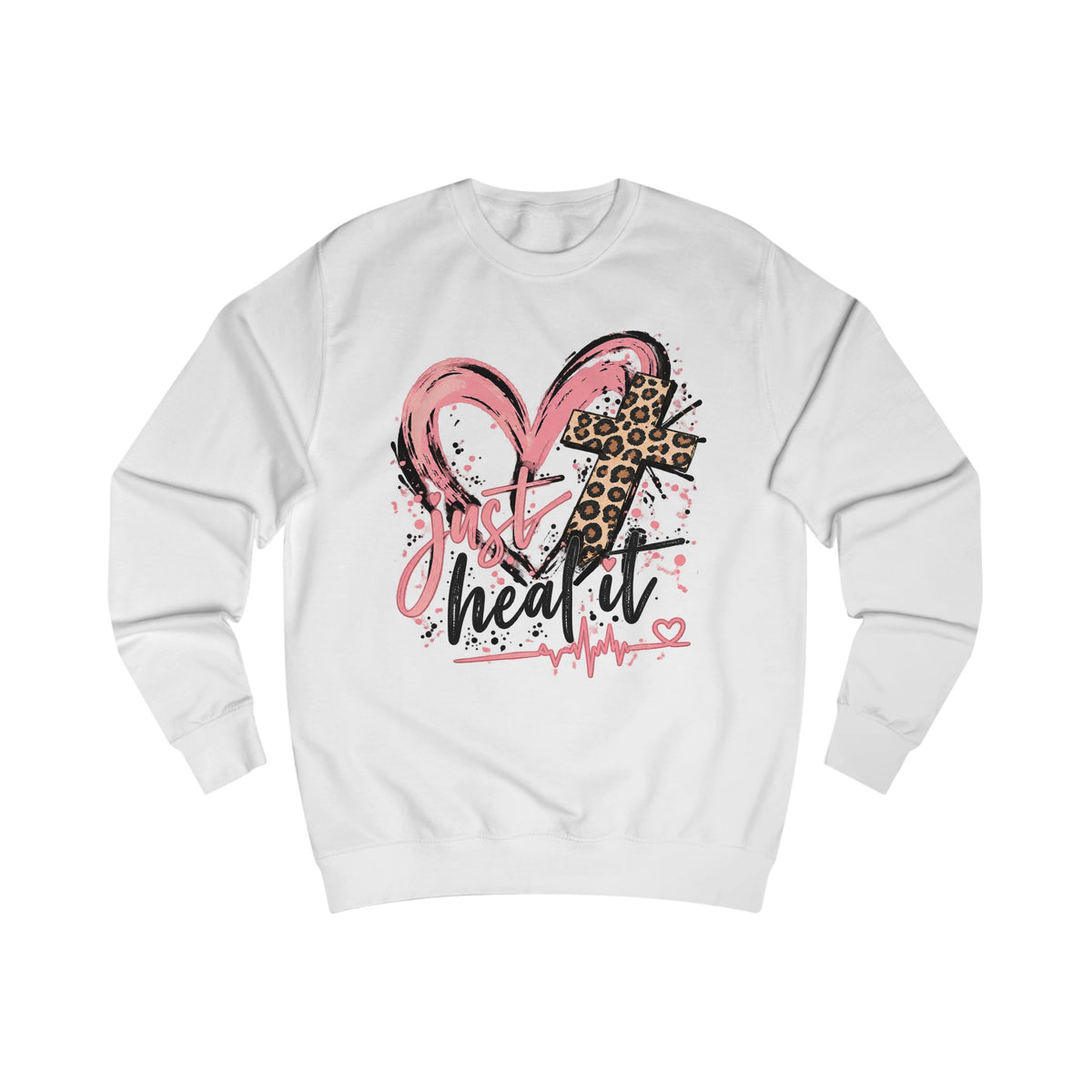 Just heal with cross Unisex Sweatshirt