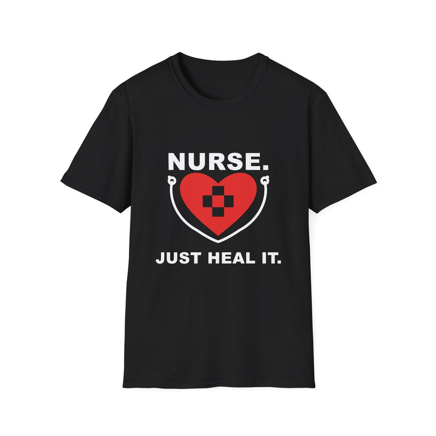 Just Heal It Unisex T-Shirt