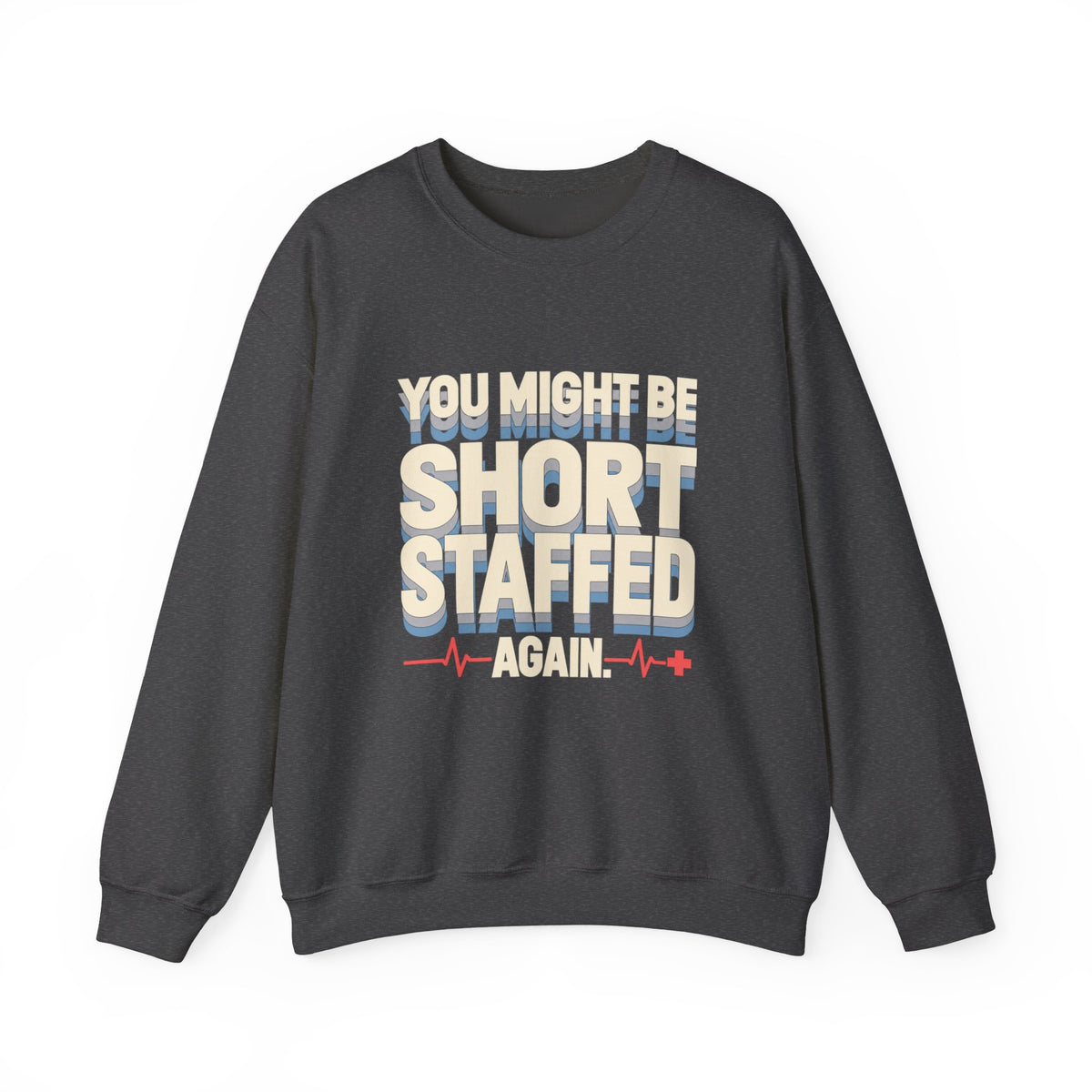 Short Staffed Unisex Heavy Blend™ Crewneck Sweatshirt