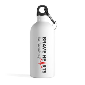 BRAVE HEARTS FOR BROADWAY/Stainless Steel Water Bottle 14 oz