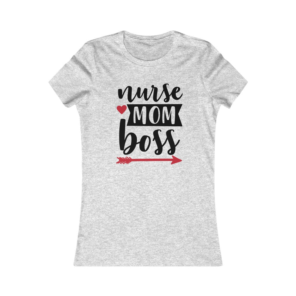Nurse. Mom. Boss