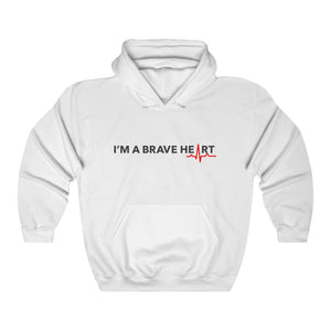Open image in slideshow, I&#39;M A BRAVE HEART/Hooded Sweatshirt
