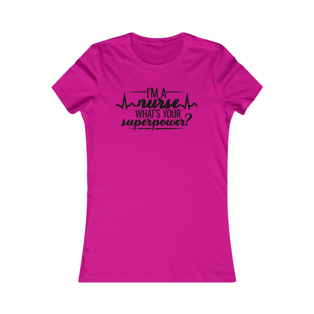 I'm A Nurse What's Your Superpower?