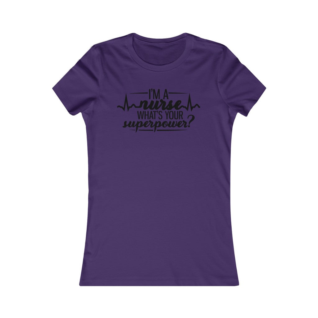 I'm A Nurse What's Your Superpower?