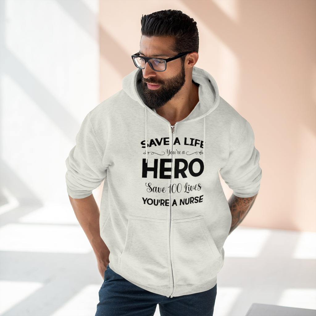 SAVE A LIFE You're a HERO Save a 100 Lives YOU'RE A NURSE