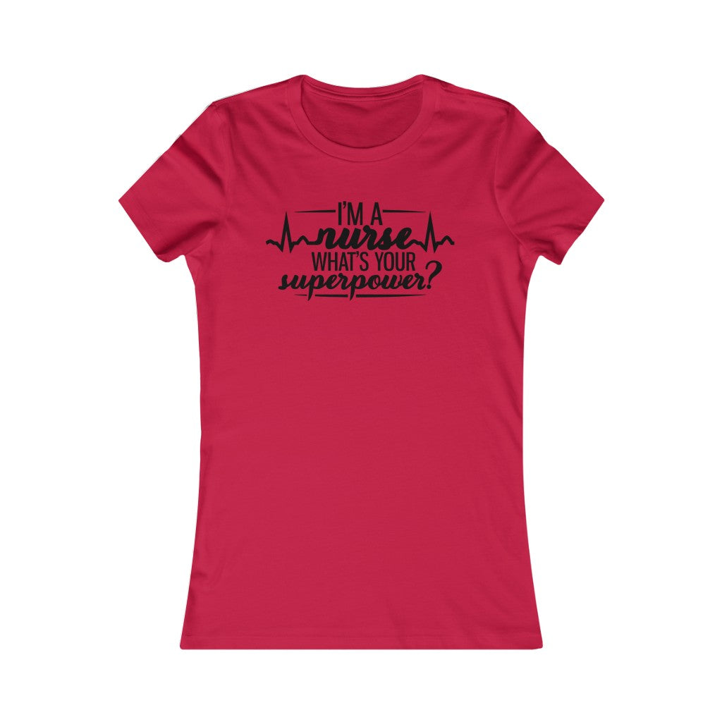 I'm A Nurse What's Your Superpower?