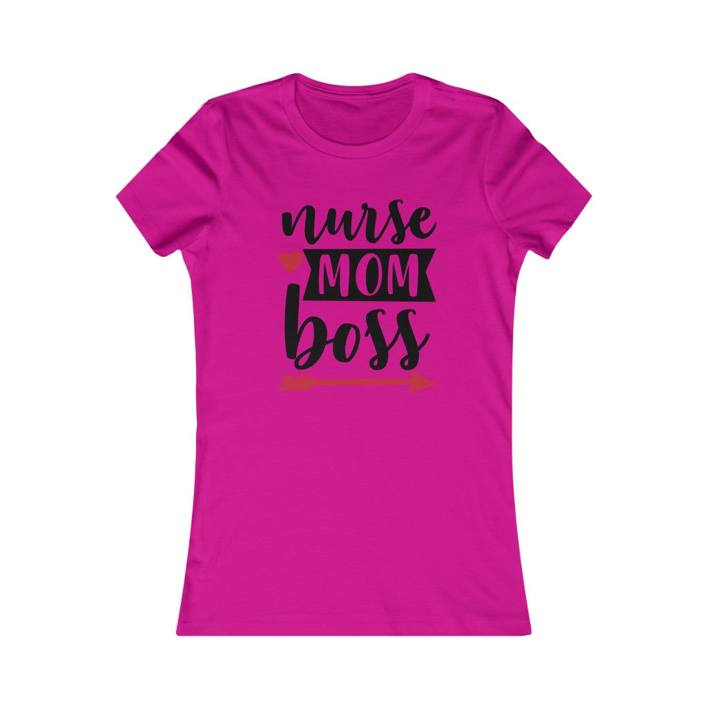 Nurse. Mom. Boss