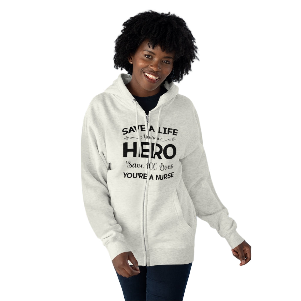 SAVE A LIFE You're a HERO Save a 100 Lives YOU'RE A NURSE