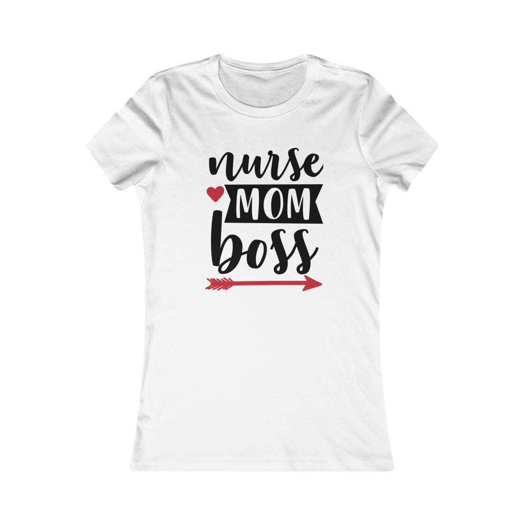 Nurse. Mom. Boss