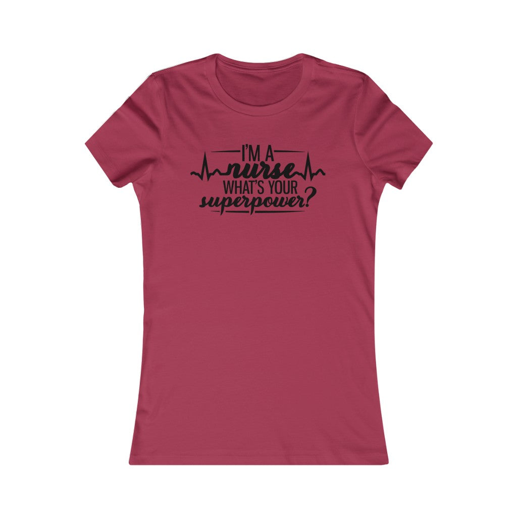 I'm A Nurse What's Your Superpower?
