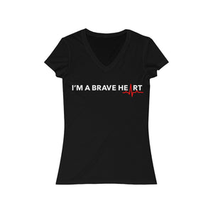 Open image in slideshow, I&#39;M A BRAVE HEART/Women&#39;s V-Neck
