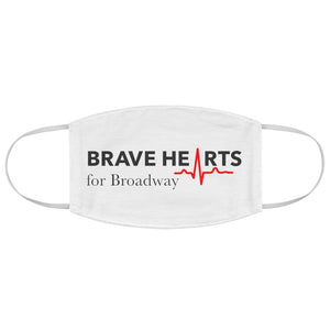 BRAVE HEARTS FOR BROADWAY/Fabric Face Mask